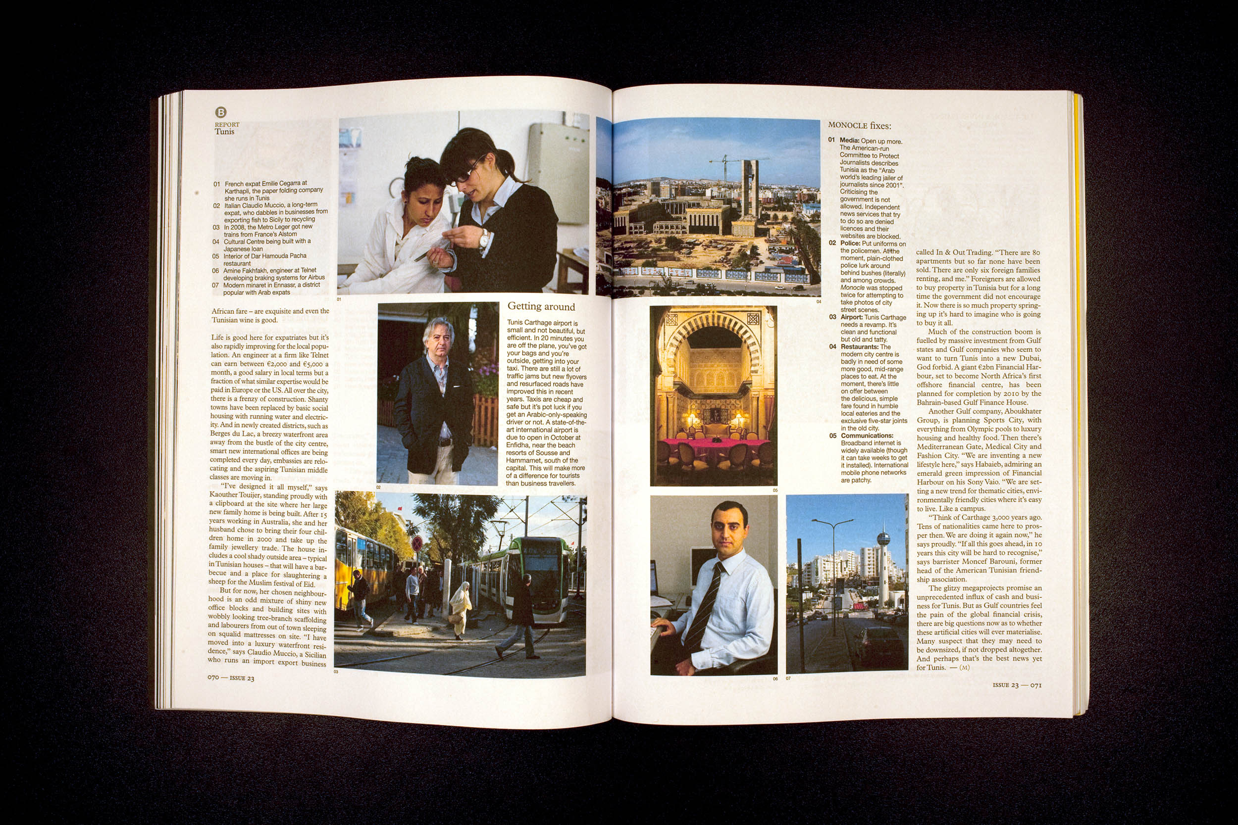 Reportage in Tunis, Tunisia. Commissioned by Monocle, 2009.